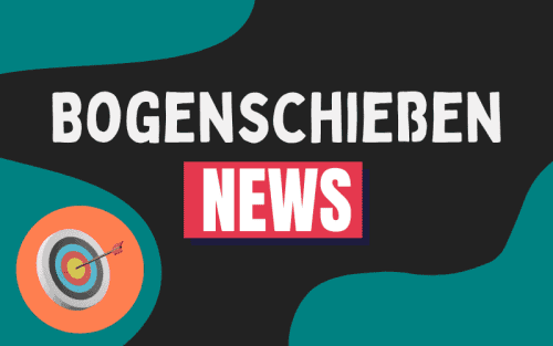 Bogenschießen News Februar 2025 (Bogen100)